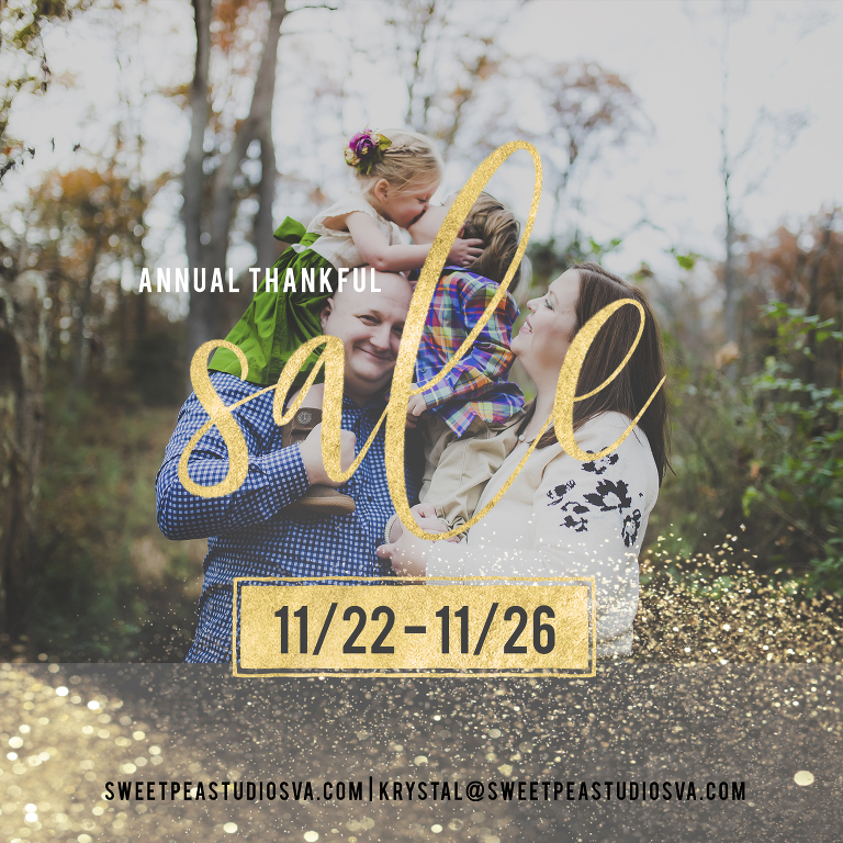 Newborn and Family Photographer in Northern Virginia | 2017 Annual Thankful Sale